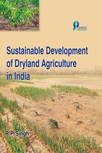 Sustainable Development of Dryland Agriculture in India