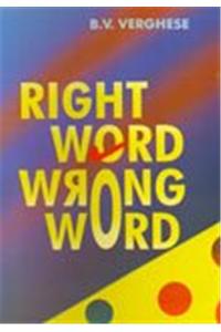 Right Word, Wrong Word