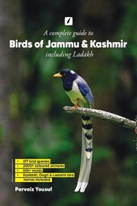 A complete guide to Birds of Jammu & Kashmir