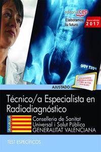 Tecnicos Especialistas en Radiodiagnostico. Conselleria de Sanitat Universal i Salut Publica. Generalitat Valenciana. Test especificos