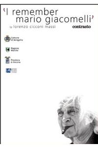 I Remember Mario Giacomelli