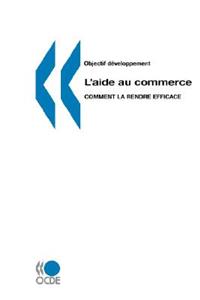 Objectif developpement L'aide au commerce