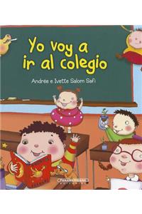 Yo Voy a IR Al Colegio
