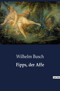 Fipps, der Affe