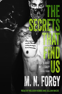 Secrets That Find Us