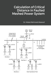 Calculation of Critical Distance in Faulted Meshed Power System