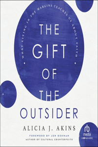 Gift of the Outsider