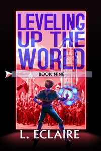 Leveling Up The World 9