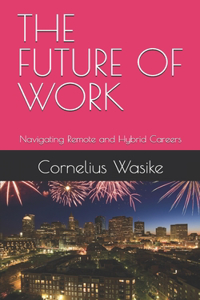 The Future of Work