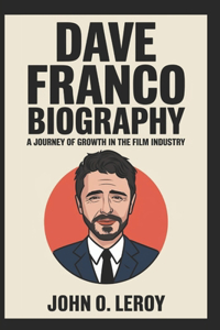 Dave Franco Biography