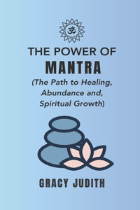 The Power of Mantra
