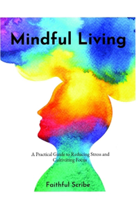 Mindful Living