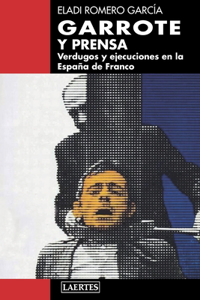 Garrote Y Prensa