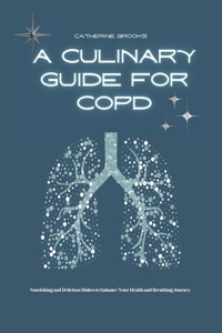 A Culinary Guide for COPD