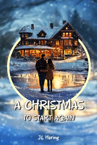 A Christmas To Start Again