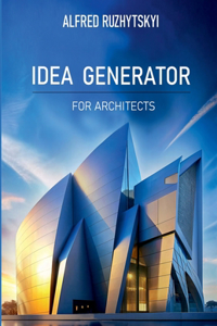 Idea generator for architects