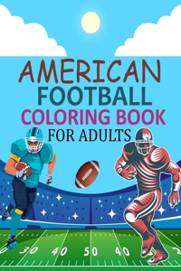 American Football Coloring Book For Adults