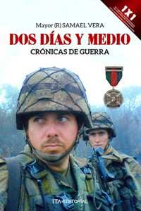 Dos días y medio