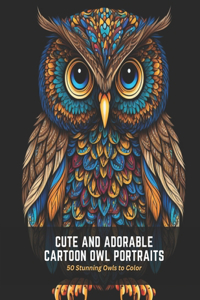 Cute and Adorable Cartoon Owl Portraits
