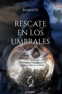 Rescate en los umbrales