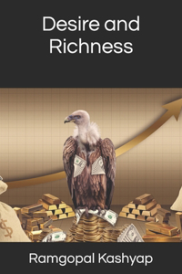Desire and Richness