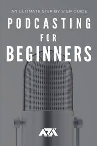 Podcasting for Beginners