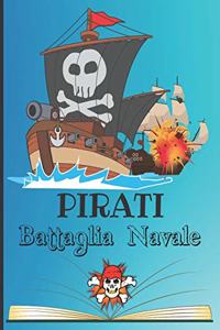 PIRATI Battaglia Navale