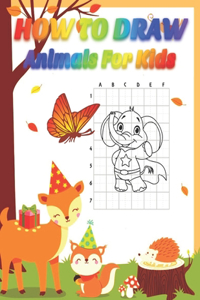 How To Draw Animals For Kids