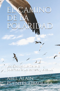 camino de la polaridad: Los efectos que tiene la polaridad en la carrera y la salud