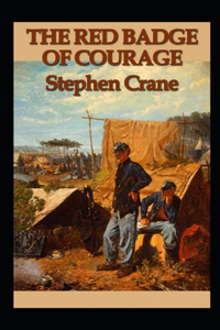 The Red Badge of Courage Annotated
