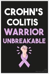 Crohn's Colitis Warrior Unbreakable