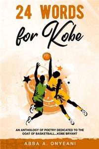 24 Words for Kobe