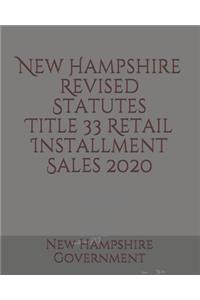New Hampshire Revised Statutes Title 33 Retail Installment Sales