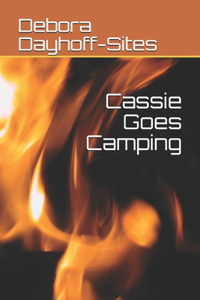 Cassie Goes Camping