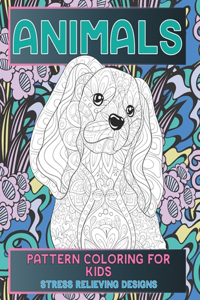 Pattern Coloring for Kids - Animals - Stress Relieving Designs