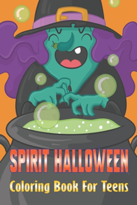 Spirit Halloween Coloring Book for Teens