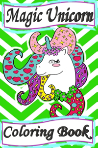 Magic Unicorn Coloring Book