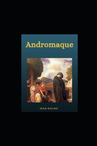 Andromaque illustree