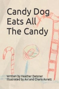 Candy Dog Eats All The Candy