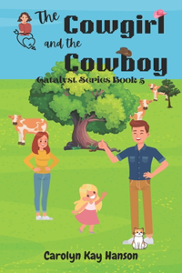 Cowgirl & the Cowboy