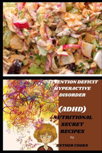 (Adha) Nutritional Secret Recipes from Childhood to Adulthood