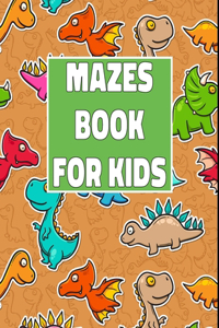 Mazes Book for Kids
