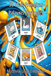 50 Mais Primeiras Palavras em Inglês