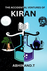 Accidental Ventures of Kiran