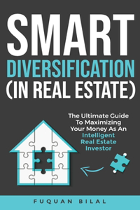 Smart Diversification (In Real Estate)