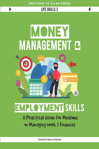 Money Management & Employment Skills