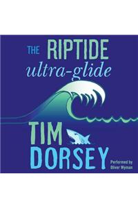 The Riptide Ultra-Glide