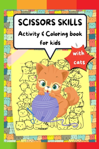 Scissors Skills Activity & Coloring Book for kids with cats