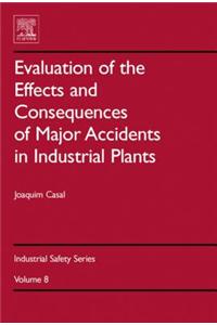 Evaluation of the Effects and Consequences of Major Accidents in Industrial Plants
