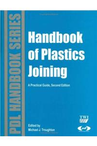 Handbook of Plastics Joining